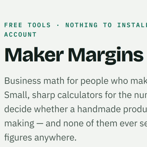 The Maker Margins heading above the line "Business math for people who make things"